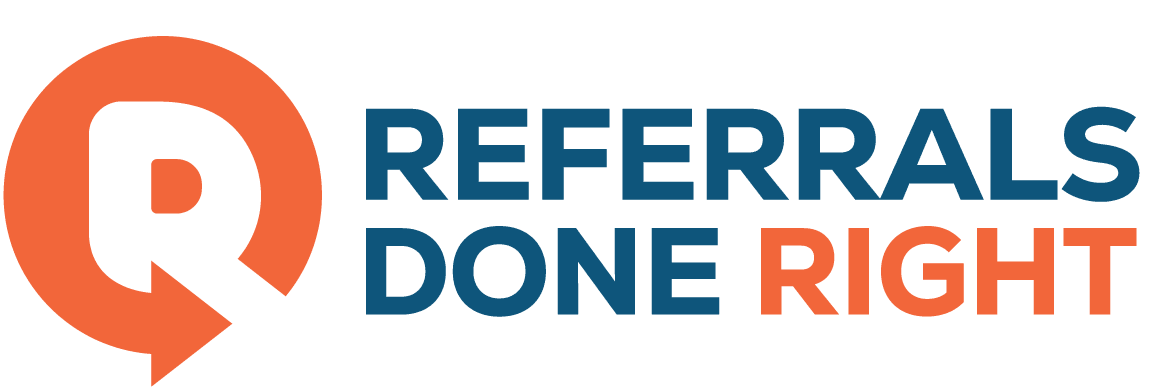 Referrals Done Right